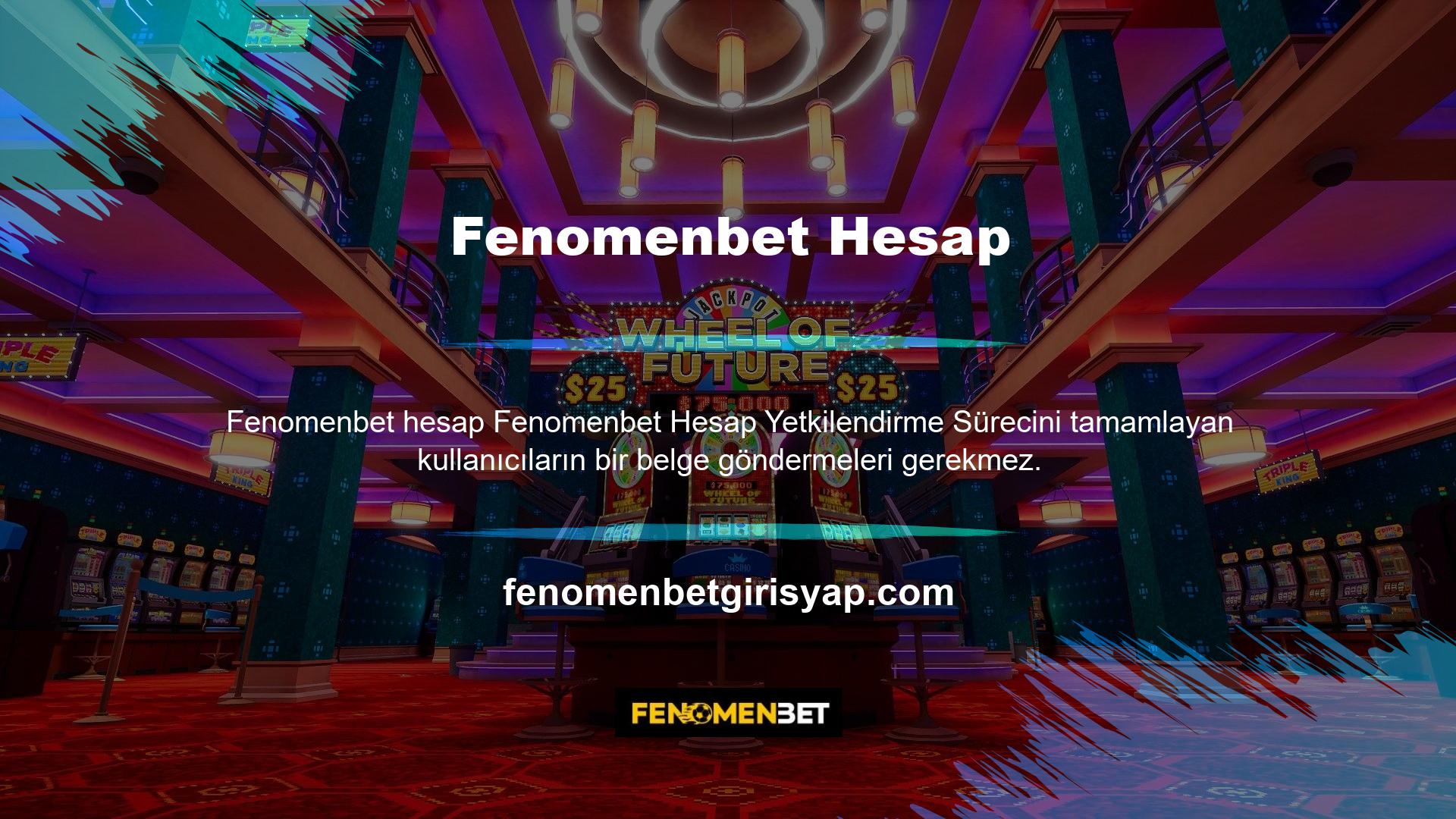 Fenomenbet yönetimi, hesabın zaman sınırında hileli bir şekilde kullanılacağını düşünüyorsa, hesabı yöneten kişinin bir belge vermesi gerekebilir