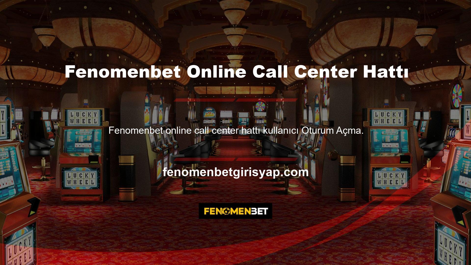 Fenomenbet Çevrimiçi Çağrı Merkezi Hattı çevrimiçi çözümlerden biridir